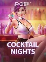 Cara Bermain Cocktail Nights dan Tips Menang Mudah